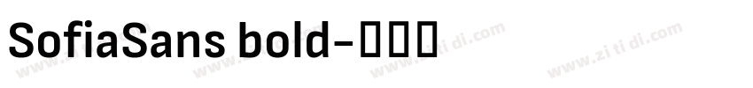 SofiaSans bold字体转换